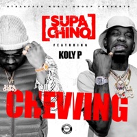 Chewing (feat. Kolyon) - Single - Supa Chino