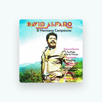 Listen to David Alfaro, watch music videos, read bio, see tour dates & more!