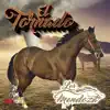 El Tornado;