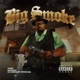 BIG SMOKE Single