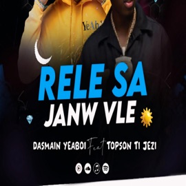 Rele sa janw vle (feat. Topson) Dasmain Yeaboi