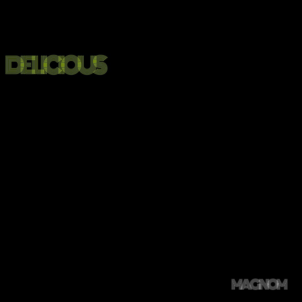 Обложка альбома «Delicious - Single» — Magnom
