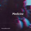 Medicine - Single