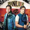 SanLuis - Mi Gran Amiga