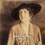 Magic: From their pens to your ears, genius in every story - Mary Butts