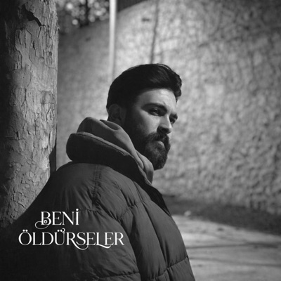 Beni Öldürseler - Single