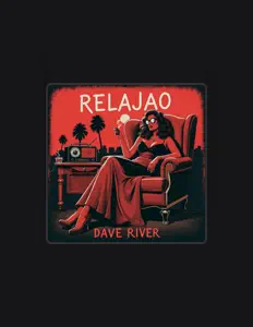 Escucha a Dave River, mira vídeos musicales, lee la biografía, consulta fechas de giras y mucho más.