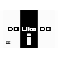 DO LIKE I DO (feat. Pretty Cute SA) - Single - Jayy Saucer2.0