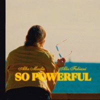 So Powerful - Single - Alba Marbà & Ales Fabiani