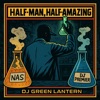 Icon DJ Green Lantern: Nas, DJ Premier—Half-Man, Half Amazing (DJ Mix)