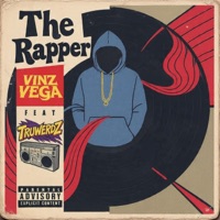 The Rapper (feat. Truwerdz) - Single - Vinz Vega