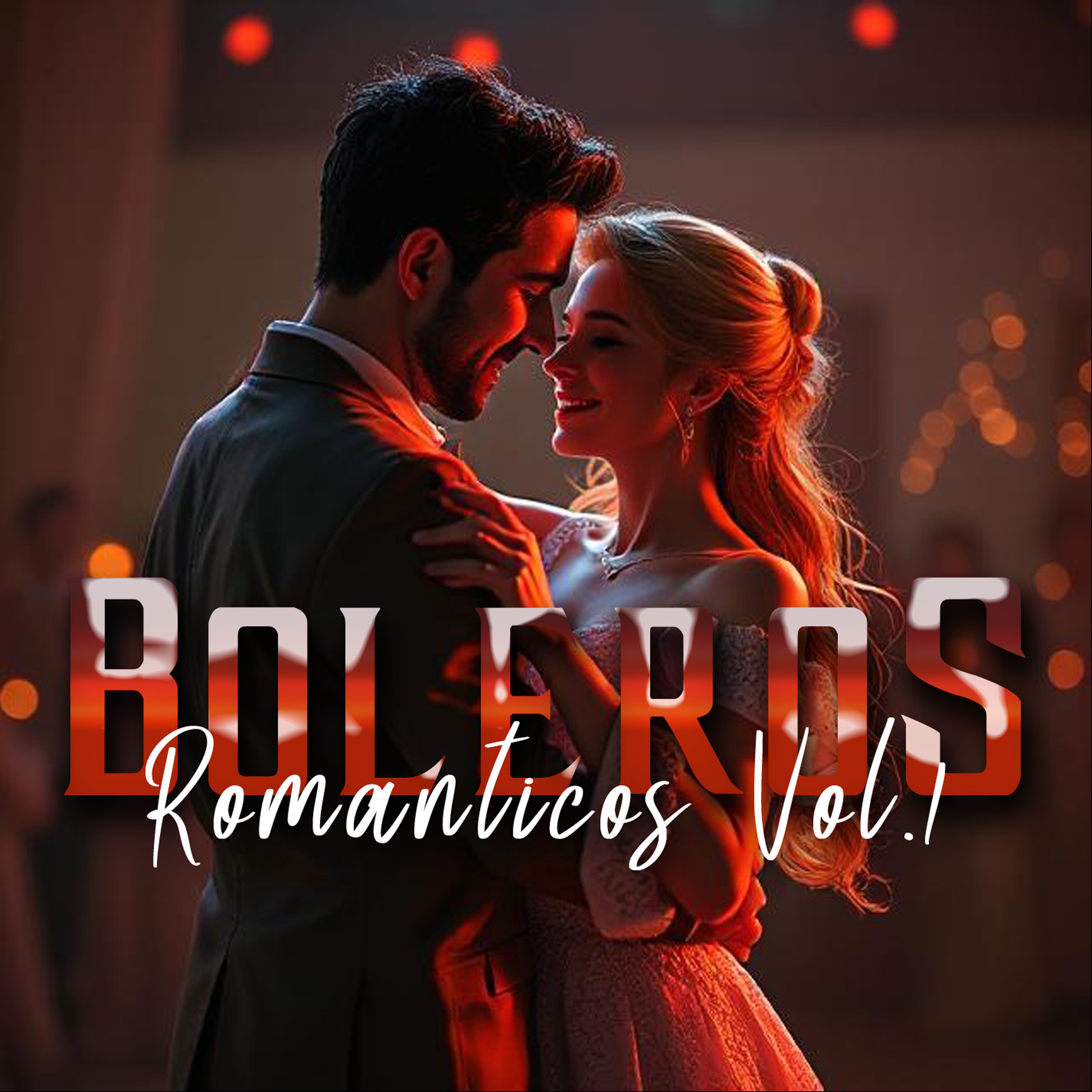 Boleros Románticos, Vol. 1