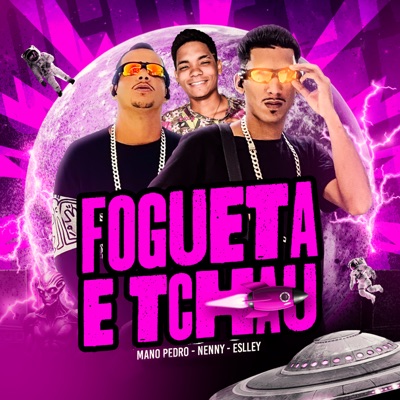 Fogueta e Tchau - Single
