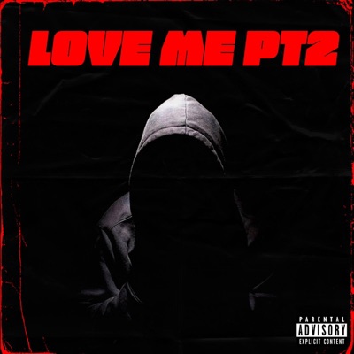 Love me pt2 (feat. licj5) - Single