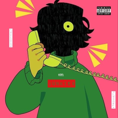 Junkies (feat. Chase Dxpe & Dude Beta) - Single