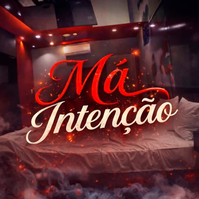 Má Intenção (feat. Leo do Altin & Gsilva81) - Single