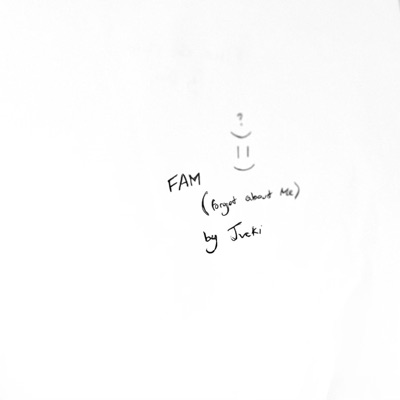 fam (forgot about me) - Single