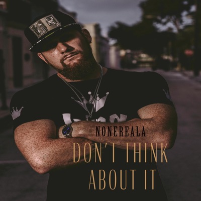 Don't Think About It (feat. Eddie Valiant) - Single