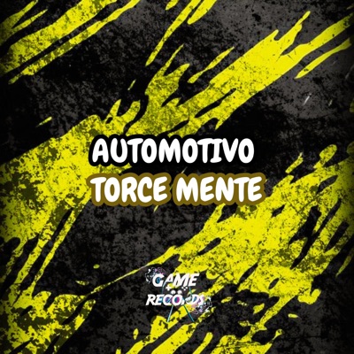 Automotivo Torce Mente - Single