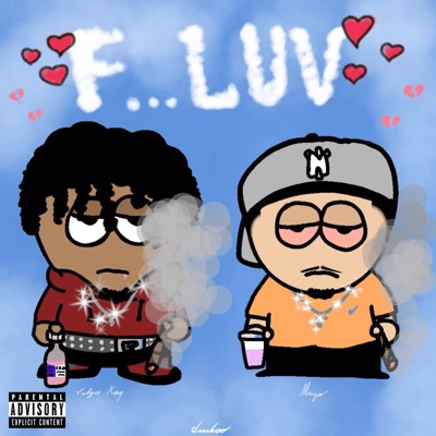 F Luv (feat. DR MAGO) - Single