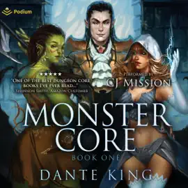 Monster Core: Monster Core, Book 1 (Unabridged)