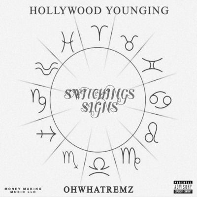Switching Signs (feat. OhWhatRemz) - Single