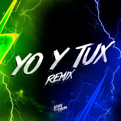 Yo Y Túx - Single