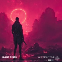 One More Time - Single - Island Thugs