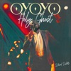 Oyoyo Holy Ghost - Single