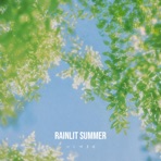 Rainlit Summer - Single