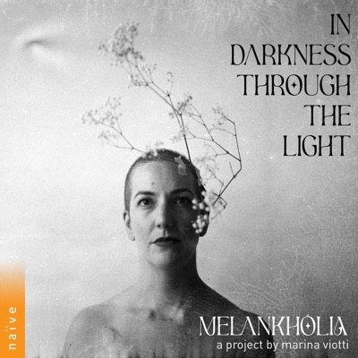 Melankhôlia: In Darkness Through the Light (Augmented Version)