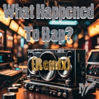 What Happened To Rap - Single - Gen x beats