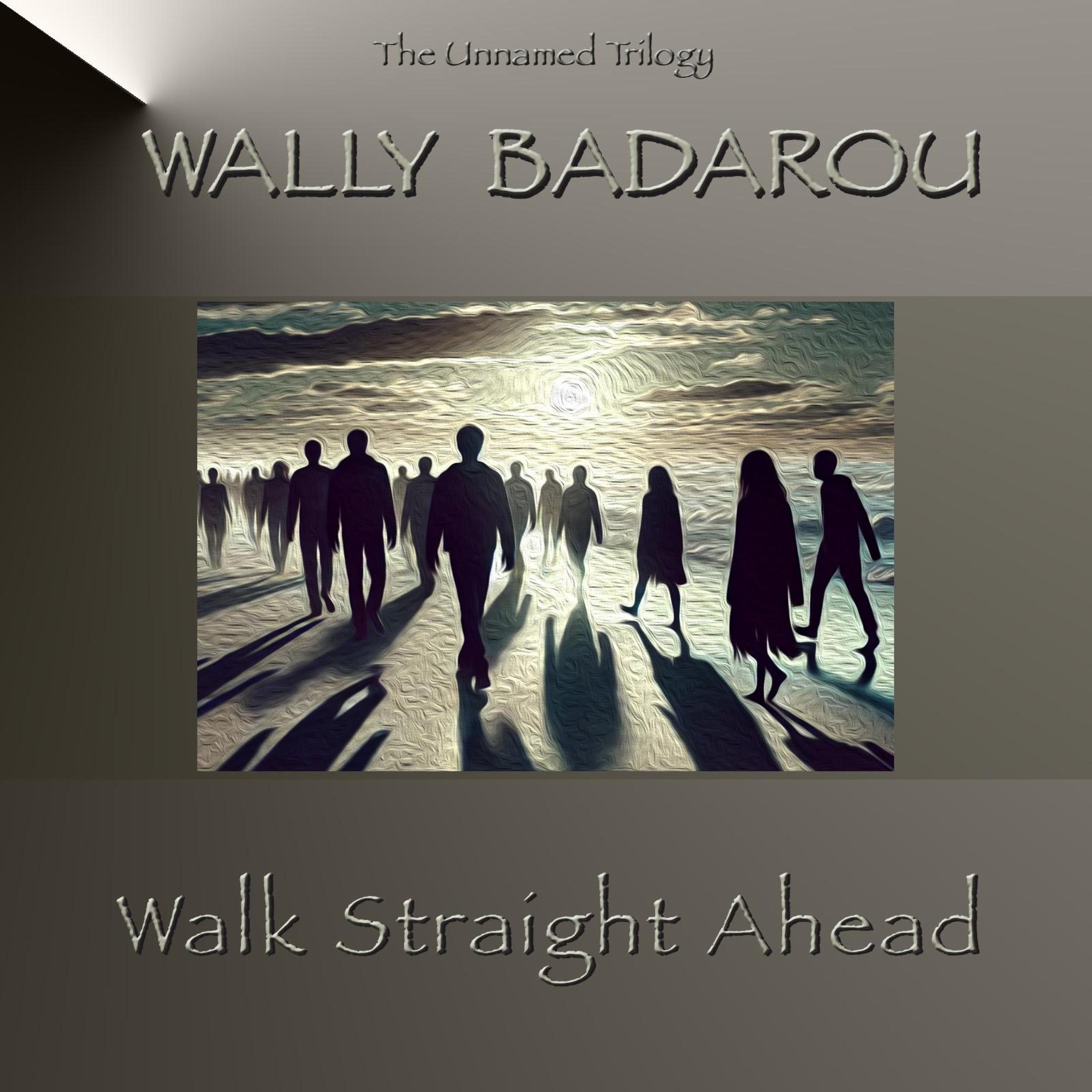 Walk straight ahead - Single