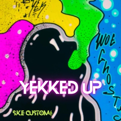 YEKKED UP! - Single