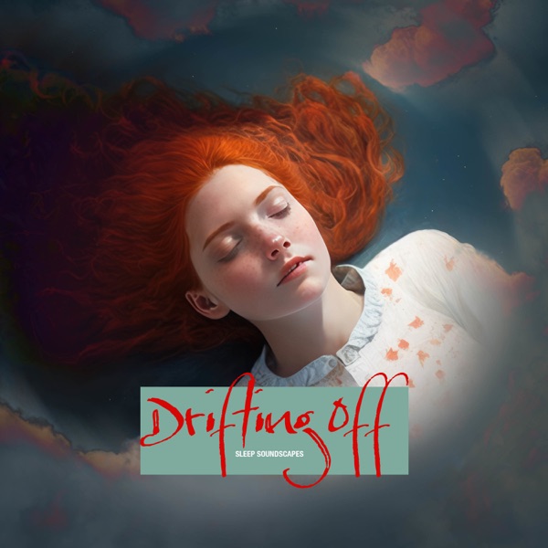 Drifting Off