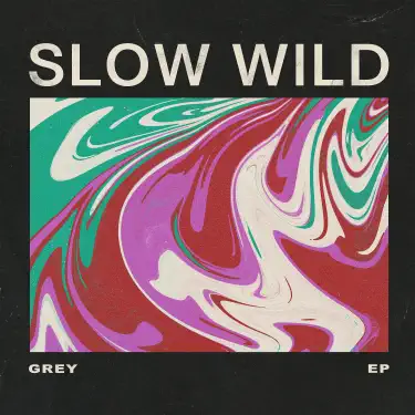 Album artwork for Slow Wild - Grey