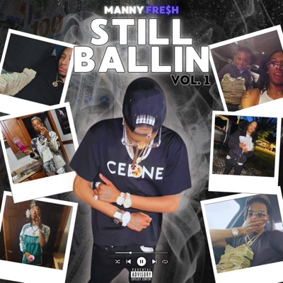 Still Ballin, Vol. 1 - EP