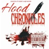 Hood Chroniclez (feat. Xzibit & MJP Muzik) - Single