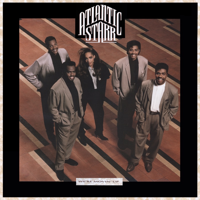 My First Love - Atlantic Starr: Song Lyrics, Music Videos