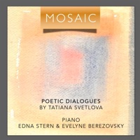 Poetic dialogues (feat. Edna Stern & Evelyne Berezovsky) - Tatiana Svetlova