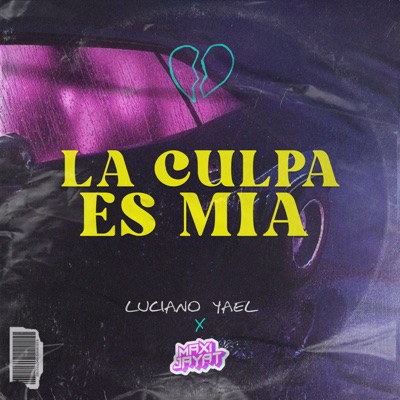 La Culpa Es Mía (Remix) - Single
