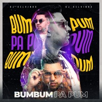 Bumbum Pa Pum - Single - Dj Kelvinho