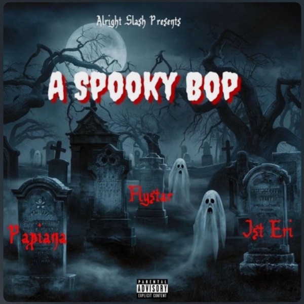 A Spooky Bop (feat. Jst Eri, Flystar & Papiana)