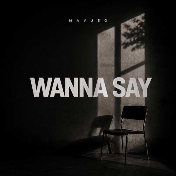 Wanna Say
