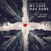 My Love Has Gone - 48th St. Collective & Jazzystics
