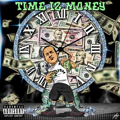 TIME IZ MONEY (feat. JTRONIUS & OG POPPY) - Single