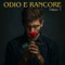 Odio e rancore (Alternative Version) - Fabio T lyrics