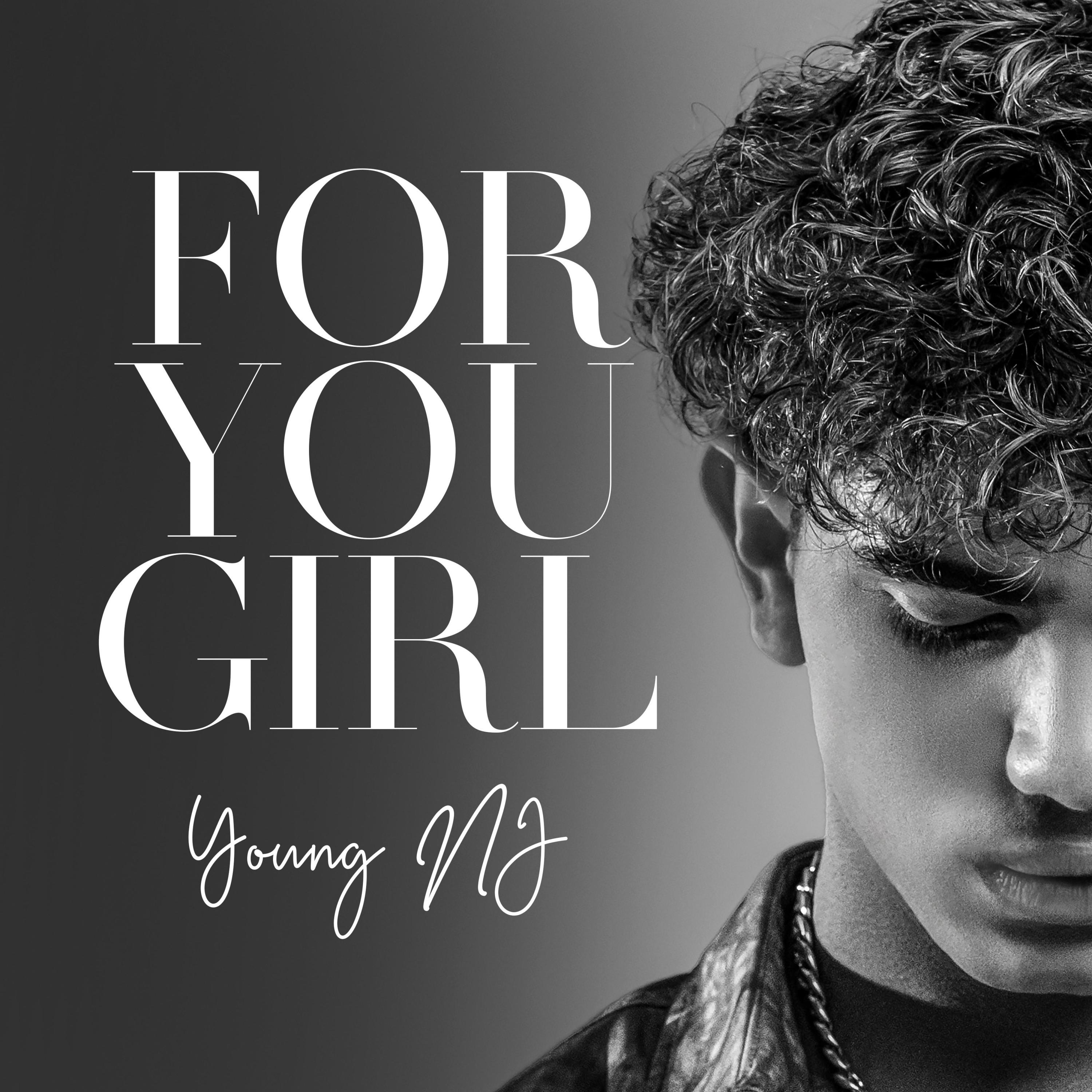 FOR YOU GIRL - Single