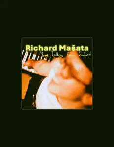 Listen to Richard Mašata, watch music videos, read bio, see tour dates & more!