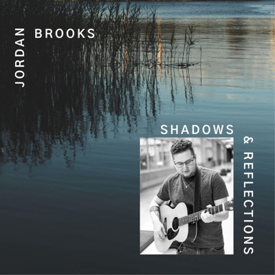 Shadows & Reflections